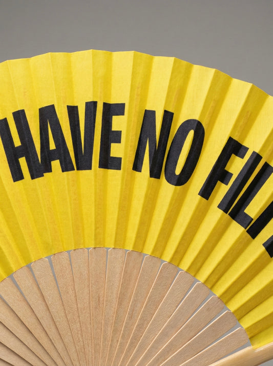 Abanico Caution: I have No Filter