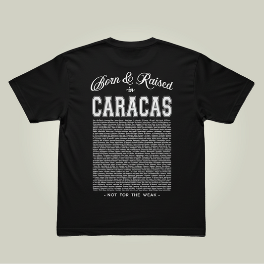 Born & Raised in Caracas Hombre