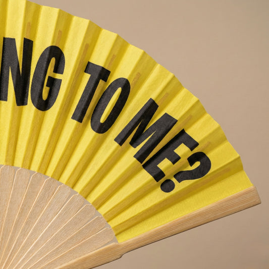 Abanico Are you talking to me?